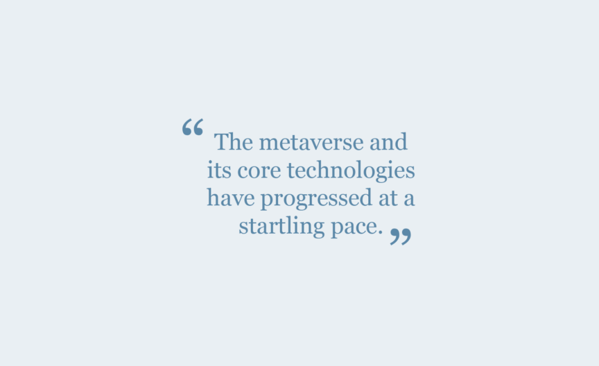 Metaverse research article quote - pace of progress